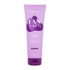 Fanola Fan Touch Give Me Hold izjemno močen gel za lase 250 ml za ženske