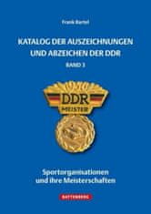 Katalog der Auszeichnungen und Abzeichen der DDR, Band 3