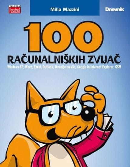 Miha Mazzini, 100 računalniških zvijač, druga izdaja