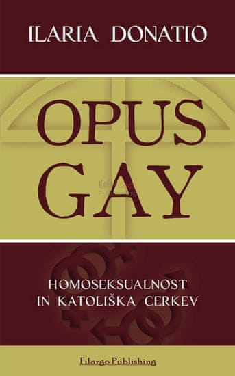 Opus Gay, Ilaria Donatio (mehka, 2011)