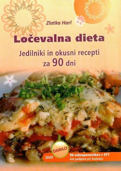 Ločevalna dieta, Zlatka Harl (mehka, 2013)