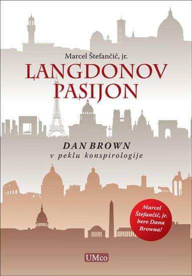 Marcel Štefančič, jr.: Langdonov pasijon, Dan Brown v peklu konspirologije