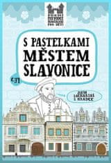Z barvicami skozi mesto Slavonice