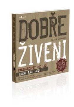 Melvil Publishing Dobro prehranjeni - Melissa Joulwan