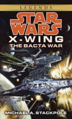 Bacta War: Star Wars Legends (X-Wing)