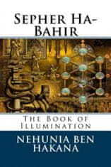 Sepher Ha-Bahir: The Book of Illumination