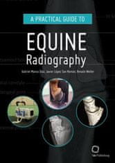 Practical Guide to Equine Radiography