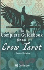 Complete Guidebook for the Crow Tarot
