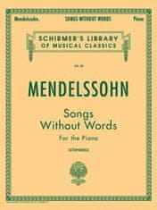 Mendelssohn: Songs Without Words for the Piano