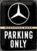 Okrasna tabla Mercedes benz parking only