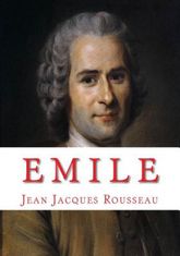 Jean-Jacques Rousseau - Emile
