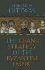 Grand Strategy of the Byzantine Empire