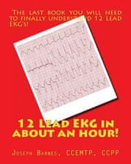 12 Lead EKG in about an Hour!