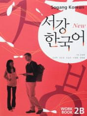 New Sogang Korean 2B: Workbook. New Sogang Han'gugo 2B