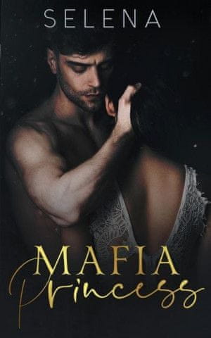 Mafia Princess: An Arranged Marriage Mafia Romance