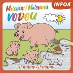 Infoa Slikanje / Slikanje z vodo - Pri mami / Pri mami
