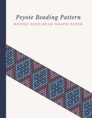 Peyote Beading Pattern Round Seed Bead Graph Paper: Bonus Materials List Pages for Each Design Included