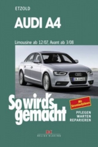 Audi A4, Limousine 12/07-8/15, Avant 3/08-8/15