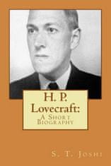 H. P. Lovecraft: A Short Biography