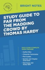 Study Guide to Far from the Madding Crowd by Thomas Hardy