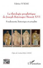 La théologie prophétique de Joseph Ratzinger/Benoît XVI