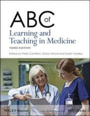 ABC of Learning and Teaching in Medicine 3e