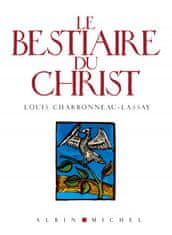Bestiaire Du Christ (Le)