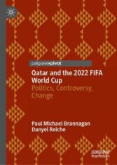 Qatar and the 2022 FIFA World Cup