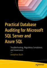 Practical Database Auditing for Microsoft SQL Server and Azure SQL