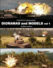 A tutorial for making military DIORAMAS and MODELS