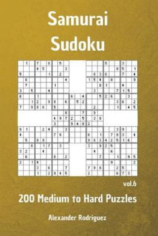 Samurai Sudoku Puzzles - 200 Medium to Hard vol. 6