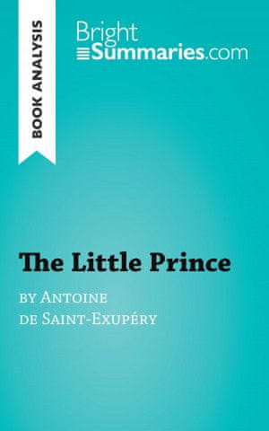 Book Analysis: The Little Prince by Antoine de Saint-Exupéry