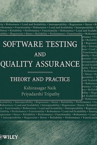 Software Testing and Quality Assurance - Theory and Practice