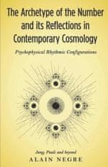 The Archetype of the Number and its Reflections in Contemporary Cosmology: Psychophysical Rhythmic Configurations - Jung, Pauli and Beyond