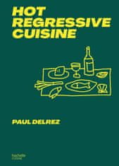 Hot regressive cuisine - English edition