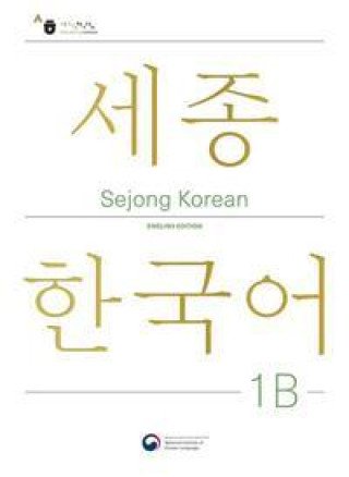 Sejong Korean Student Book 1B - English Edition