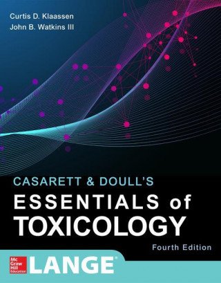 Casarett & Doull's Essentials of Toxicology, Fourth Edition