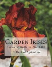 Garden Irises: Farmers' Bulletin No. 1406