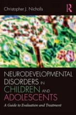 Neurodevelopmental Disorders in Children and Adolescents
