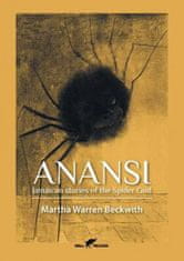 Martha Warren Beckwith - Anansi