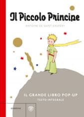 Piccolo Principe. Il grande libro pop-up