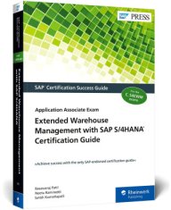 Extended Warehouse Management with SAP S/4HANA Certification Guide