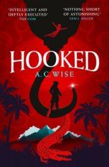 A.C. Wise - Hooked