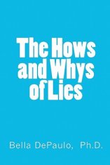 The Hows and Whys of Lies