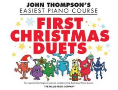 First Christmas Duets: John Thompson's Easiest Piano Course