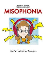 Misophonia: Lisa's Hatred of Sounds
