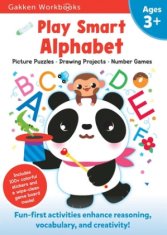 Play Smart Alphabet Age 3+: Preschool Activity Workbook with Stickers for Toddlers Ages 3, 4, 5: Learn Letter Recognition: Alphabet, Letters, Trac