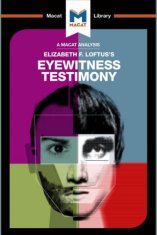 Analysis of Elizabeth F. Loftus's Eyewitness Testimony
