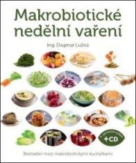 ANAG Makrobiotično nedeljsko kuhanje (vključno z DVD-jem) - Ing. Dagmar Lužná