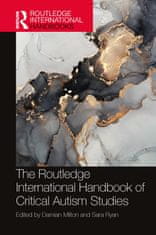 Routledge International Handbook of Critical Autism Studies